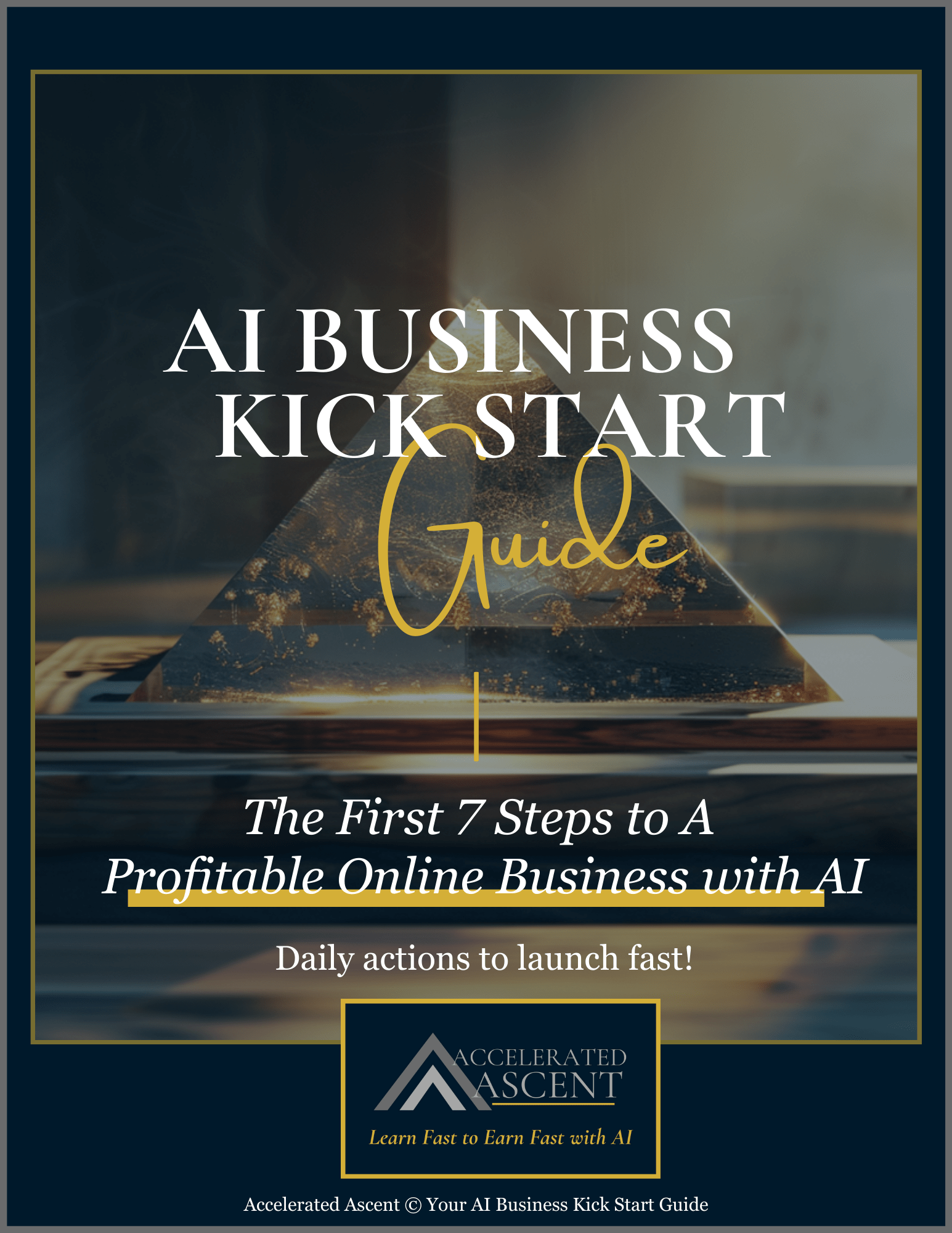 AI BUSINESS KICK START GUIDE